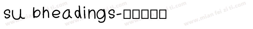 su bheadings字体转换